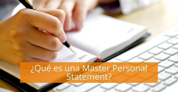 ¿Qué es una master personal statement?