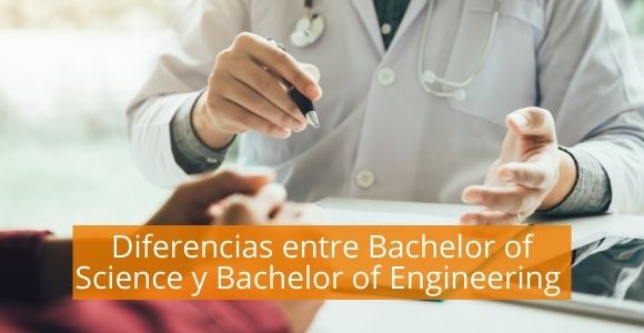 Diferencias entre Bachelor of Science y Bachelor of Engineering 